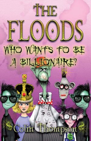 [The Floods 09] • Who Wants to be a Billionaire